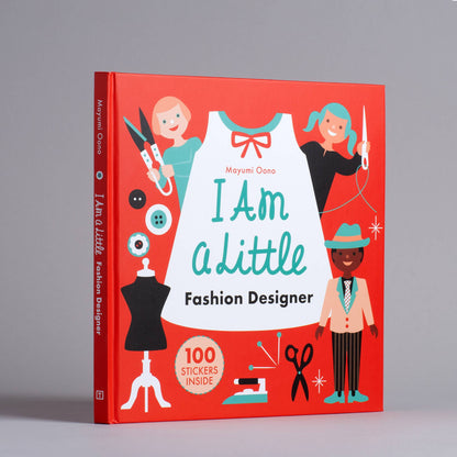 I Am A Little Fashion Designer (Careers for Kids) by